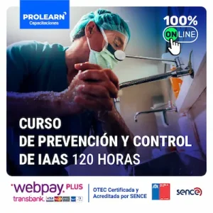 Curso Prevención Y Control De (IAAS) 120 Horas