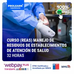 Curso (REAS) Manejo de Residuos de Establecimientos de Atención de Salud 32 horas