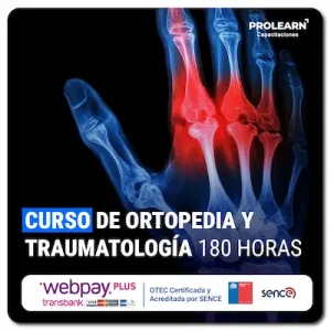 Curso de Ortopedia y  Traumatología 180 Horas