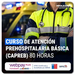 Curso de Atención Prehospitalaria  Básica (CAPREB) 80 Horas